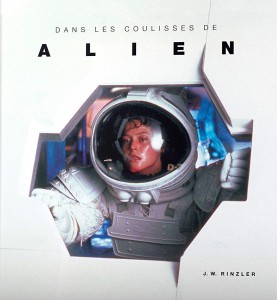 Couverture du livre The Making of Alien par J.W. Rinzler