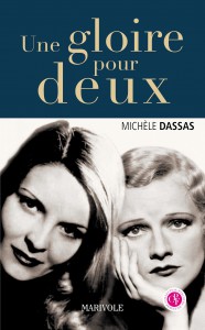 Couverture du livre Une gloire pour deux par Michèle Dassas