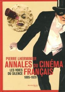 Couverture du livre Annales du cinéma français par Pierre Lherminier