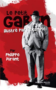 Couverture du livre Le petit Gabin illustré par l'exemple par Philippe Durant