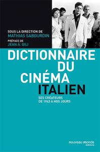 Couverture du livre Dictionnaire du cinéma italien par Collectif dir. Mathias Sabourdin