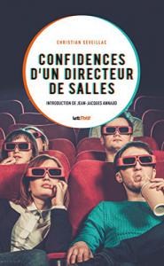 Couverture du livre Confidences d'un directeur de salles par Christian Seveillac