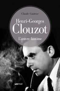 Couverture du livre Henri-Georges Clouzot par Claude Gauteur