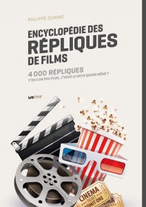 Couverture du livre Encyclopédie des répliques de films par Philippe Durant