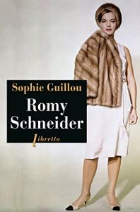 Couverture du livre Romy Schneider par Sophie Guillou