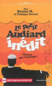 Couverture du livre Le petit Audiard inédit par Philippe Durant et Bruno M.