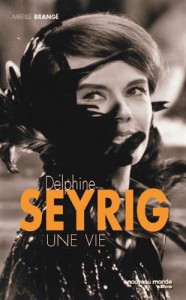 Couverture du livre Delphine Seyrig par Mireille Brangé
