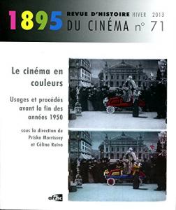 Couverture du livre Le Cinéma en couleurs par Collectif dir. Priska Morrissey et Céline Ruivo