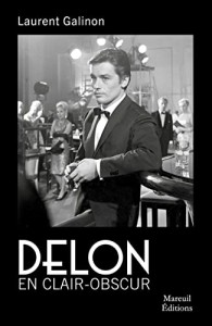 Couverture du livre Delon en clair-obscur par Laurent Galinon