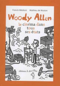 Couverture du livre Woody Allen par Franck Médioni et Mathieu de Muizon