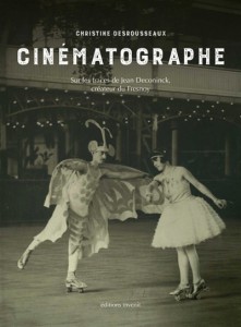 Couverture du livre Cinématographe par Christine Desrousseaux
