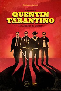 Couverture du livre L'oeuvre de Quentin Tarantino par Guillaume Labrude