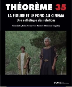 Couverture du livre La figure et le fond au cinéma par Teresa Castro, Térésa Faucon, Dario Marchiori et Emmanuel Siety
