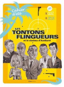 Couverture du livre Les Tontons Flingueurs par Stéphane Germain