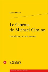 Couverture du livre Le Cinéma de Michael Cimino par Cédric Donnat