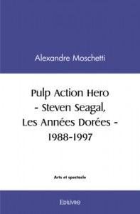 Couverture du livre Pulp Action Hero par Alexandre Moschetti