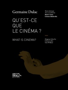 Couverture du livre Qu'est-ce que le cinéma ? par Germaine Dulac