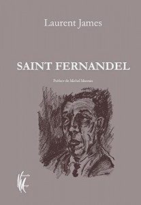 Couverture du livre Saint Fernandel par Laurent James