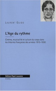 Couverture du livre L'Age du rythme par Laurent Guido