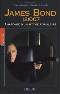Couverture du livre James Bond (2)007 par Collectif dir. Françoise Hache-Bissette, Fabien Boully et Vincent Chenille