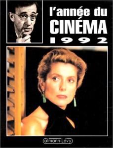 Couverture du livre L'année du cinéma 1992 par Danièle Heymann et Pierre Murat