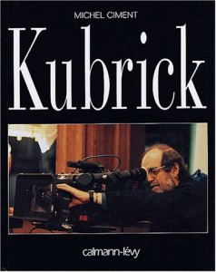 Couverture du livre Stanley Kubrick par Michel Ciment