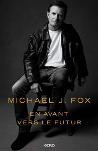 Couverture du livre En avant vers le futur par Michael J. Fox