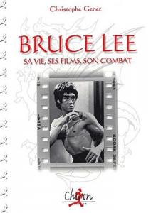 Couverture du livre Bruce Lee par Christophe Genet