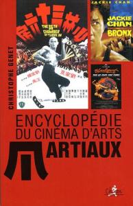 Couverture du livre Encyclopédie du cinéma d'arts martiaux par Christophe Genet