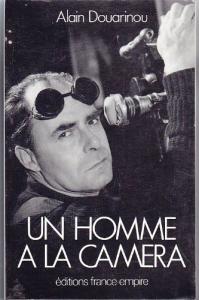 Couverture du livre Un homme à la caméra par Alain Douarinou