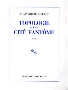 Couverture du livre Topologie d'une cité fantôme par Alain Robbe-Grillet