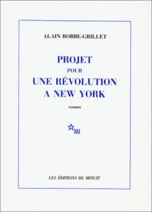 Couverture du livre Projet pour une révolution à New York par Alain Robbe-Grillet