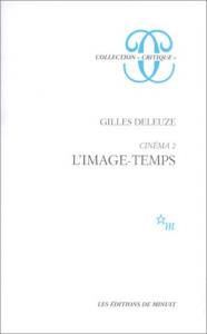 Couverture du livre Cinéma 2, L'Image-temps par Gilles Deleuze