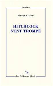Couverture du livre Hitchcock s'est trompé par Pierre Bayard