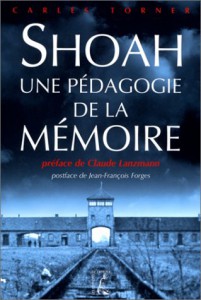 Couverture du livre Shoah, une pédagogie de la mémoire par Carles Torner