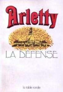 Couverture du livre La Défense par Arletty