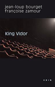Couverture du livre King Vidor par Jean-Loup Bourget et Françoise Zamour
