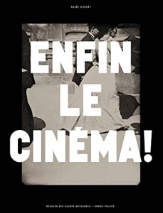 Couverture du livre Enfin le cinéma! par Dominique Païni