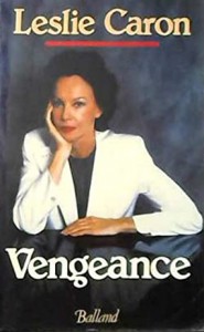 Couverture du livre Vengeance par Leslie Caron