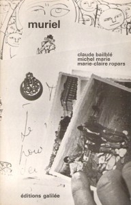 Couverture du livre Muriel, histoire d'une recherche par Claude Bailblé, Michel Marie et Marie-Claire Ropars