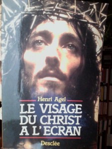 Couverture du livre Le Visage du Christ à l'écran par Henri Agel