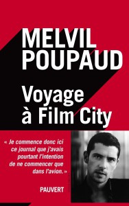 Couverture du livre Voyage à Film City par Melvil Poupaud