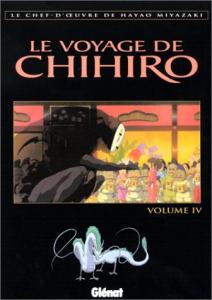 Couverture du livre Le Voyage de Chihiro tome 4 par Hayao Miyazaki