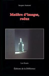 Couverture du livre Matière d'images, redux par Jacques Aumont