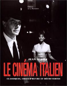 Couverture du livre Le Cinéma italien par Jean A. Gili