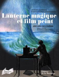 Couverture du livre Lanterne magique et film peint par Laurent Mannoni et Donata Pesenti Campagnoni