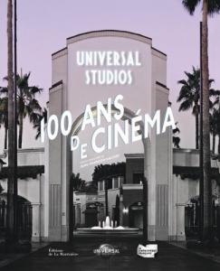 Couverture du livre Universal, 100 ans de cinéma par Collectif dir. Jean-François Rauger
