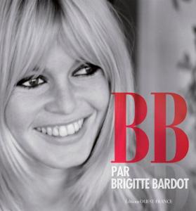 Couverture du livre B.B. par Brigitte Bardot par Collectif