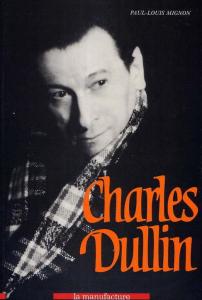 Couverture du livre Charles Dullin par Paul-Louis Mignon