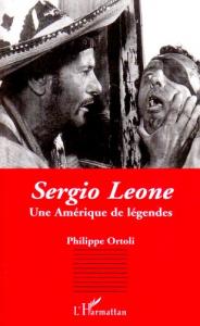 Couverture du livre Sergio Leone par Philippe Ortoli